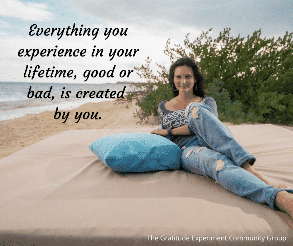 You create your own life